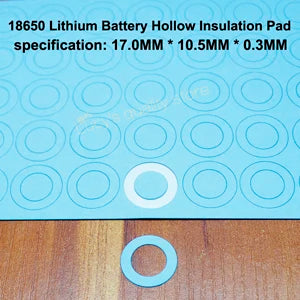 100pcs/lot 18650 Lithium Battery Positive Hollow Flat Insulation Pad Original Gasket Battery Accessories17*10.5*0.3MM