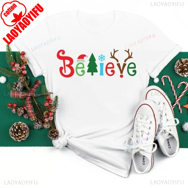 Believe Christmas Cotton T-shirt Family Believe Holiday Gift Matching Shirt Men and Women Crew Neck  Casual Fashion Comfortable