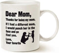 Mothers Day Gifts Funny Coffee Mug for Mom, Dear Mom, I'm Your Favorite Child Coffee Mug, Best Birthday Gift for Mother