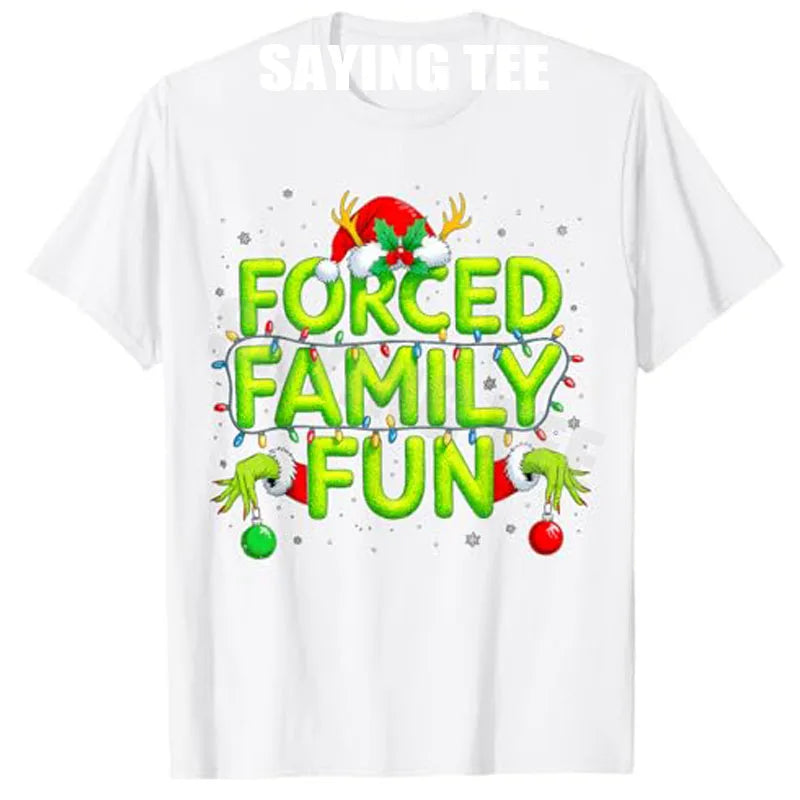 Funny Forced Family Fun Christmas Holiday Shirt Men Elf T-Shirt Fashion Xmas Costume Novelty Gift Y2k Humor Saying Tee Pajamas