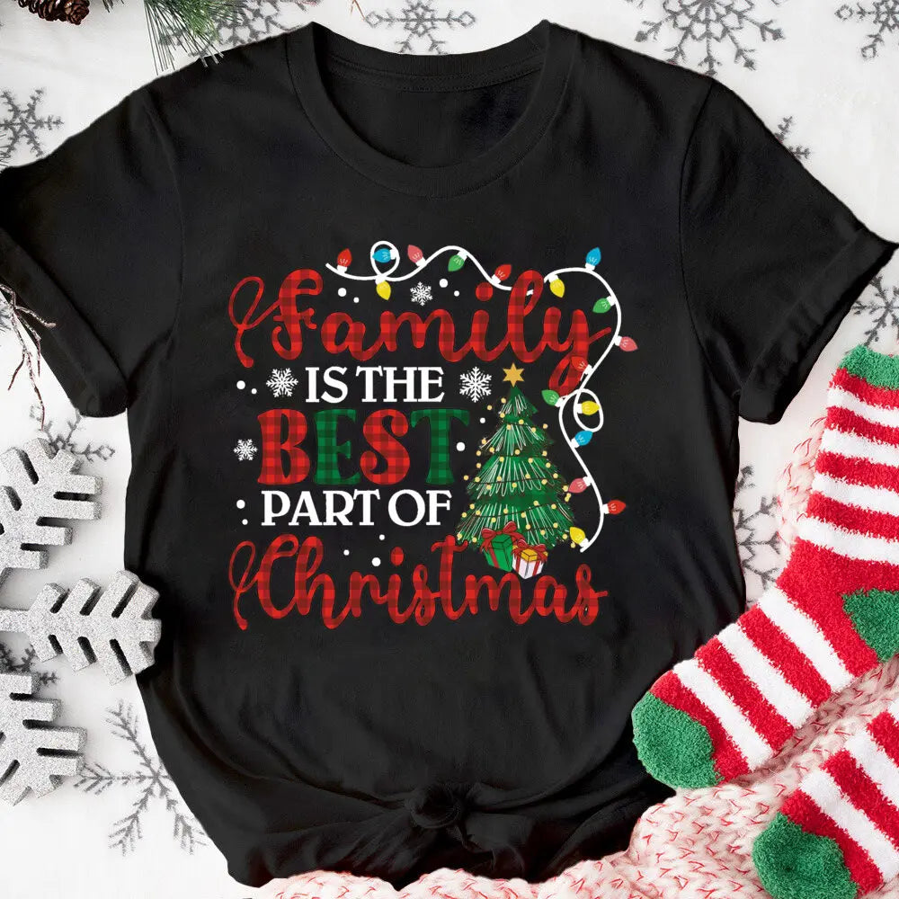 Family Is The Best Part of Christmas Printed Shirts Xams Party Women Girls T-shirt Female Short Sleeve Tops Holiday Outfit Tee