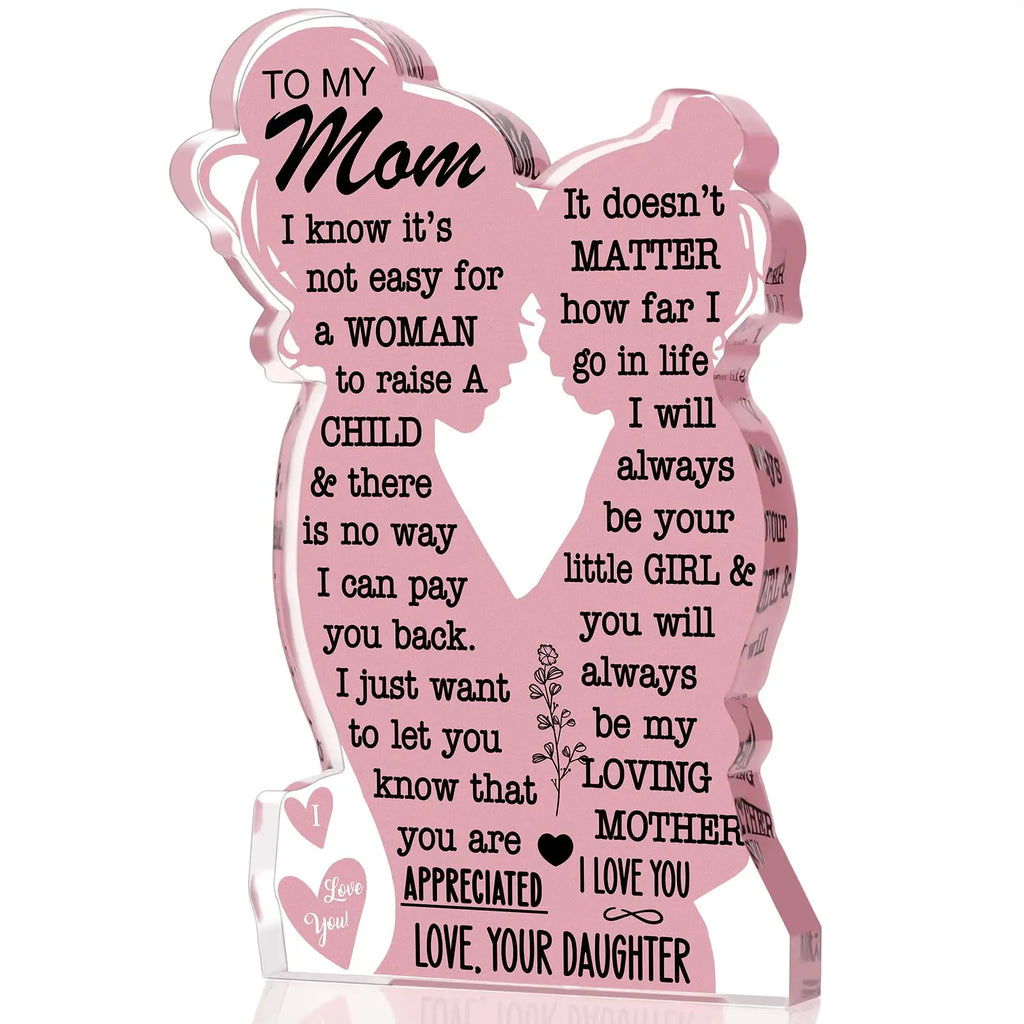 2025 Mother's Day Gift Acrylic Plaque Sign Mom Gifts Mothers Day Gifts from Daughter Mom Birthday  I Love Mom Best Mom Ever Gift